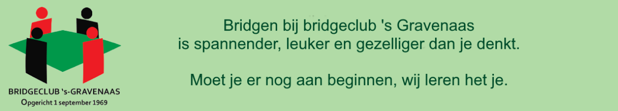 Als je slim bent ga je bridgen!